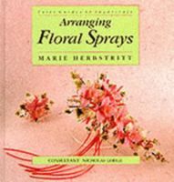 Arranging Floral Sprays (Letts Guides to Sugarcraft) 1852381388 Book Cover