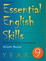 Essential English Skills Year 9: A Multi-Level Approach 0521697115 Book Cover