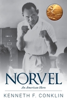 Norvel: An American Hero 1734480726 Book Cover