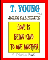 Love Is Being Kind To One Another B0928FYV2H Book Cover