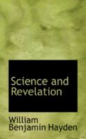 Science and Revelation 0469314052 Book Cover