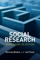 Social Research: Paradigms in Action 0745671853 Book Cover