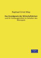Das Grundgesetz Der Wirtschaftskrisen 114140933X Book Cover