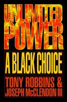 Unlimited Power: A Black Choice 0684838729 Book Cover