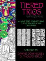 Tiered Trios, Adult Coloring Book 1775044270 Book Cover