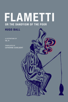 Flametti oder Vom Dandysmus der Armen 8026886380 Book Cover