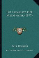 Die Elemente der Metaphysik 1104731940 Book Cover