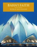 Baha'i Faith (World Religions) 0816066086 Book Cover