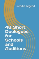 48 Short Duologues for Schools and Auditions B0CHDWVX4R Book Cover