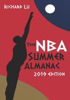 The NBA Summer Almanac, 2019 edition:  Cover 2 1070839566 Book Cover