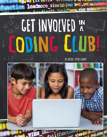 Get Involved in a Coding Club! 1663958807 Book Cover