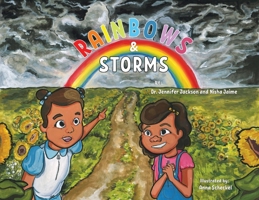 Rainbows & Storms 1736816403 Book Cover
