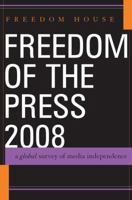 Freedom of the Press: A Global Survey of Media Independence 0742563081 Book Cover