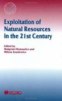 Exploitation of Natural Resources in the 21st Century 9041120637 Book Cover