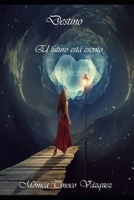 Destino: El futuro está escrito 1729200893 Book Cover