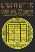 Urim and Thummim: A Guide to using the Breastplate of Judgment for Decision-making, Advice, and Divination 1544682379 Book Cover