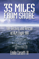 35 Miles from Shore 0977897109 Book Cover