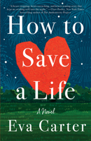 How to Save a Life 0593158881 Book Cover