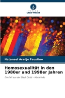 Homosexualität in den 1980er und 1990er Jahren (German Edition) 620823588X Book Cover