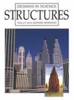 Structures (Designs in Science) 0816029830 Book Cover