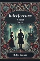 Interference A novel Vol. III 9365786460 Book Cover