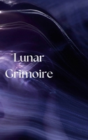 Lunar Grimoire 1304911845 Book Cover