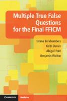 Multiple True False Questions for the Final FFICM 1107655315 Book Cover