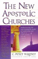 The New Apostolic Churches 0830721363 Book Cover
