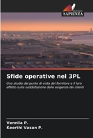 Sfide operative nel 3PL (Italian Edition) 6209737641 Book Cover