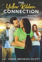 The Yellow Ribbon Connection: Widening The Net B0GNZ35GPH Book Cover