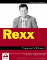 Rexx Programmer's Reference (Programmer to Programmer) 0764579967 Book Cover