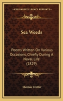 Sea Weeds: Poems 1164865161 Book Cover