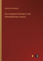 Das Evangelium Nicodemi in der Abendländischen Literatur 3368406329 Book Cover