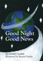 Good Night Good News 1432778455 Book Cover