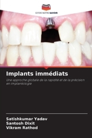 Implants immédiats (French Edition) 6208060478 Book Cover