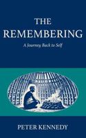 The Remembering: A Journey Back to Self B0FNTF564H Book Cover