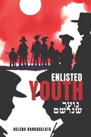 Enlisted Youth B0CK9YP5BN Book Cover