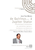 de Quirinus ... à Jupiter Stator (Phénoménologie et herméneutique des "nationalismes régionaux". Contribution à une théorie de la " déconstruction-résilience " de l'État-nation.) (French Edition) 2342351410 Book Cover