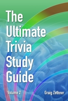 The Ultimate Trivia Study Guide: Volume 2 1710664398 Book Cover