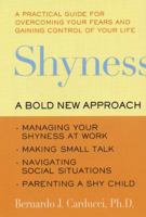 Shyness: A Bold New Approach 0060182474 Book Cover