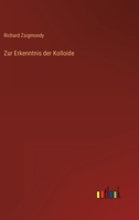 Zur Erkenntnis der Kolloide 3368258257 Book Cover
