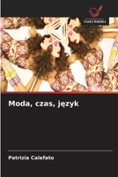 Moda, czas, jezyk (Polish Edition) 6630017862 Book Cover