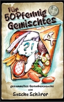 Für 50 Pf Gemischtes (German Edition) 381926700X Book Cover