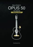 Mauro Giuliani's Opus 50: The Butterfly (Tablature Edition) B0FDR24TXD Book Cover