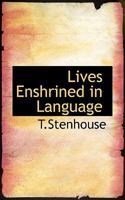 Lives Enshrined in Language; Or, Proper Names Which Have Become Common Parts of Speech B0BQH6WGLN Book Cover