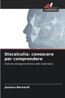 Discalculia: conoscere per comprendere (Italian Edition) 6207932803 Book Cover