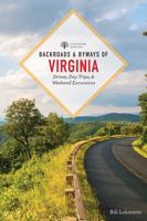 Backroads & Byways of Virginia: Drives, Day Trips, and Weekend Excursions 1581573715 Book Cover