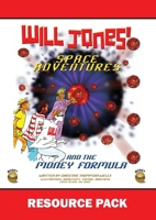 Will Jones Space Adventures and The Money Formula - Teachers Resource Pack: Resource Pack 0648083683 Book Cover