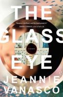 The Glass Eye 1941040772 Book Cover