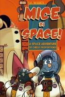 MICE IN SPACE! B0FB9PQRGW Book Cover